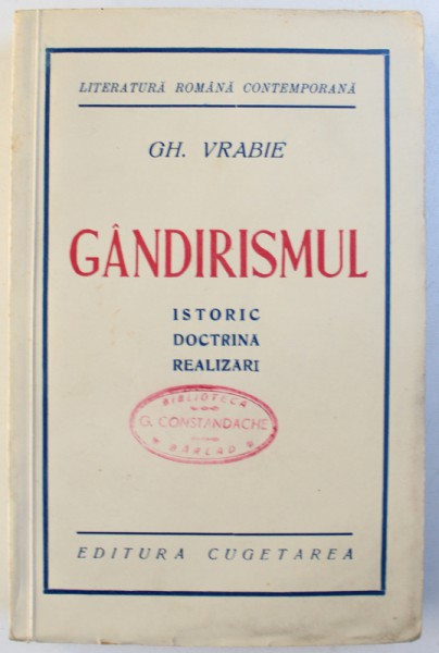 GANDIRISMUL , ISTORIC , DOCTRINA , REALIZARI de GH. VRABIE