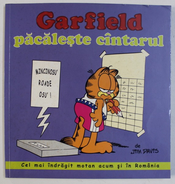 GARFIELD PACALESTE CINTARUL de JIM DAVIS, 2004