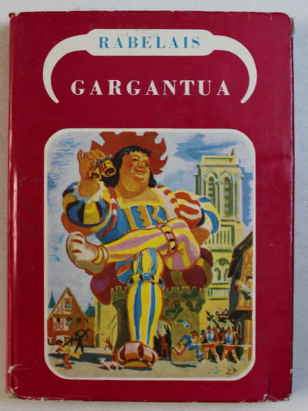 GARGANTUA - PANTAGRUEL par FRANCOIS RABELAIS , ILLUSTRATIONS par JEAN MILHAU , 1955