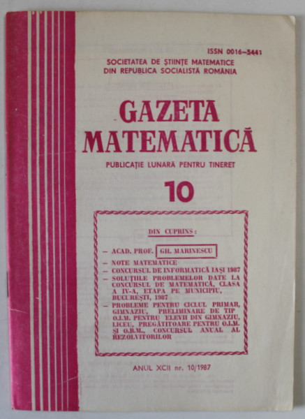 GAZETA MATEMATICA , PUBLICATIE LUNARA PENTRU TINERET , NR. 10 , 1987