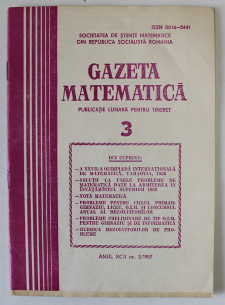 GAZETA MATEMATICA , PUBLICATIE LUNARA PENTRU TINERET , NR. 3 , 1987