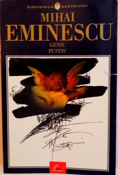 GENIU PUSTIU, PROZA LITERARA de MIHAI EMINESCU, 2002