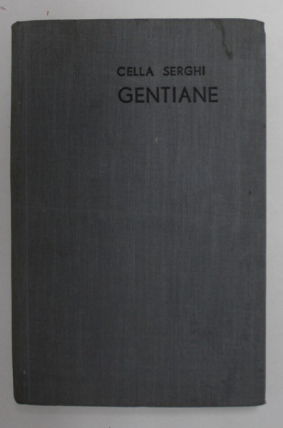 GENTIANE de CELLA SERGHI  1970