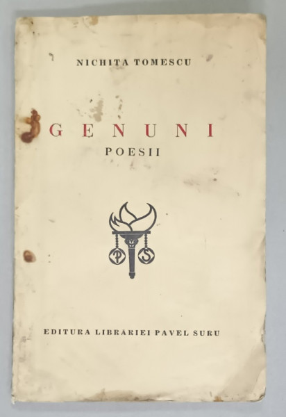 GENUNI , POESII de NICHITA TOMESCU, 1939 , PREZINTA PETE SI HALOURI DE APA , EXEMPLAR NETAIAT