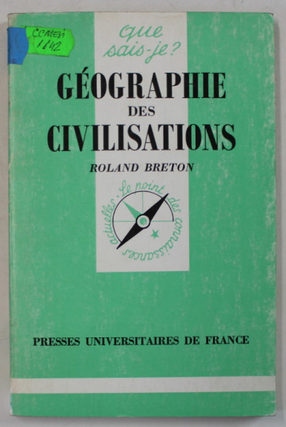 GEOGRAPHIE DES CIVILISATIONS par ROLAND BRETON , 1987