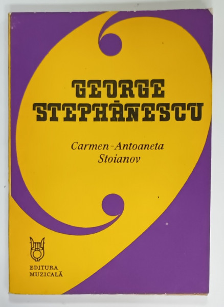 GEORGE STEPHANESCU de CARMEN - ANTOANETA STOIANOV , 1981