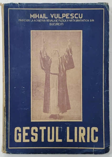 GESTUL LIRIC de MIHAIL VULPESCU , 1947