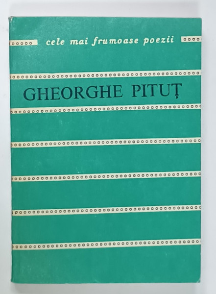 GHEORGHE PITUT , NOAPTEA LUMINATA , portret de FLORIN PUCA , COLECTIA ' CELE MAI FRUMOASE POEZII ' , NR. 188, APARUTA 1982