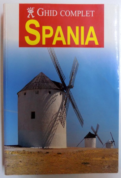 GHID COMPLET SPANIA , 2007