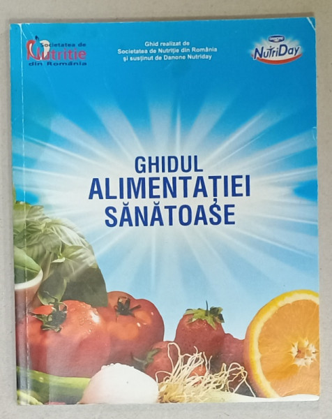 GHIDUL ALIMENTATIEI SANATOASE  de MARIANA GRAUR ...LAURA MIHALACHE , ANII '2000