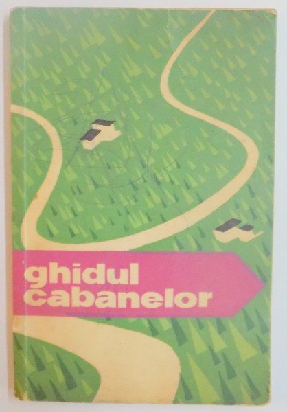 GHIDUL CABANELOR de GH. EPURAN , 1962