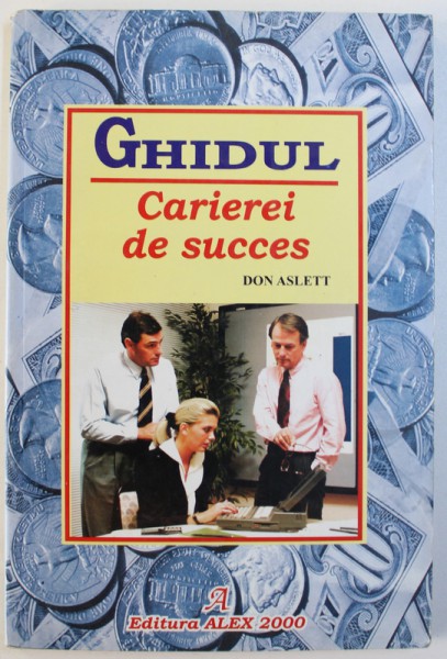 GHIDUL CARIEREI DE SUCCES de DON ASLETT , 2002