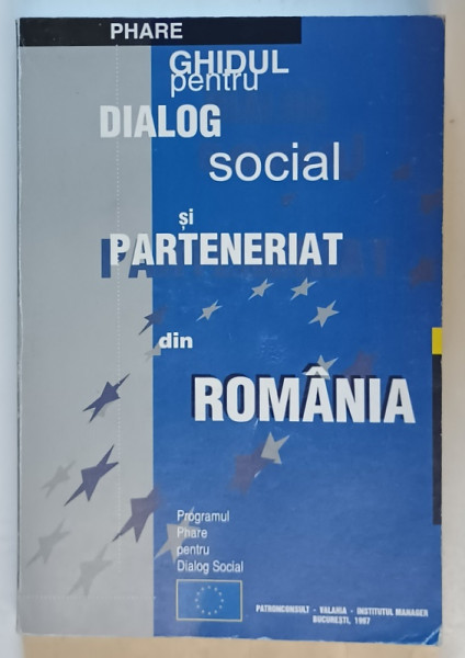 GHIDUL PENTRU DIALOG SOCIAL SI PARTENERIAT DIN ROMANIA , 1997