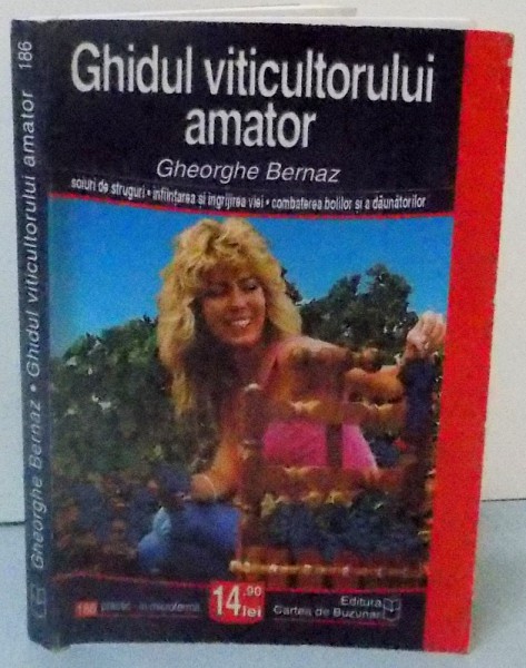 GHIDUL VITICULTORULUI AMATOR , 2000