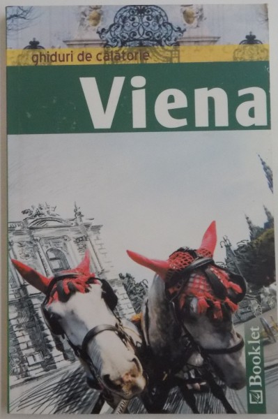 GHIDURI DE CALATORIE : VIENA , 2009