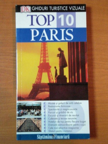 GHIDURI TURISTICE VIZUALE , TOP 10 PARIS , MIKE GERRARD si  DONNA DAILEY , 2006