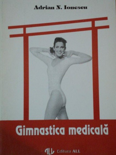 GIMNASTICA MEDICALA de ADRIAN N. IONESCU  1994