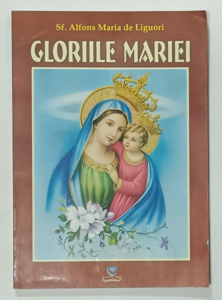 GLORIILE MARIEI de SF. ALFONS MARIA DE LIGUORI , 2005