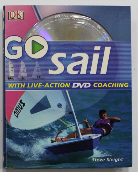 GO SAIL , WITH LIVE - ACTION DVD COACHING by STEVE SLEIGHT , 2006