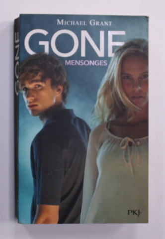 GONE 3.MESONGES par MICHAEL GRANT , 2010