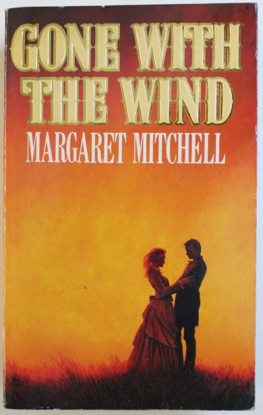 GONE WITH THE WIND by MARGARET MITCHELL , 1974