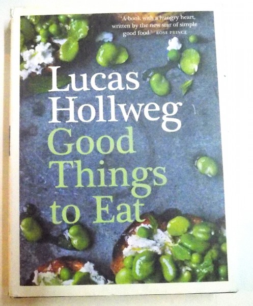 GOOD THINGS TO EAT by LUCAS HOLLWEG , 2011