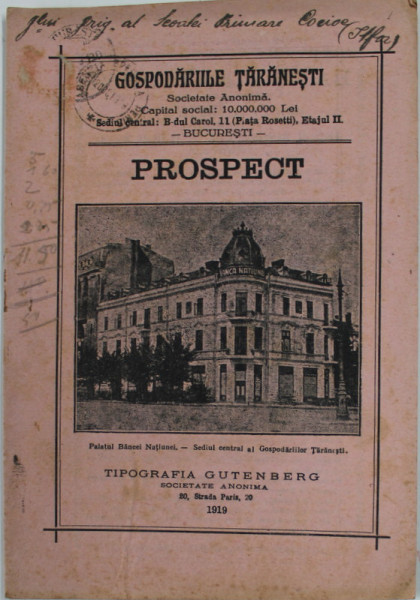 GOSPODARIILE TARANESTI , SOCIETATE ANONIMA , PROSPECT , 1919,  COPERTA CU PETE SI URME DE UZURA , INSEMNARI