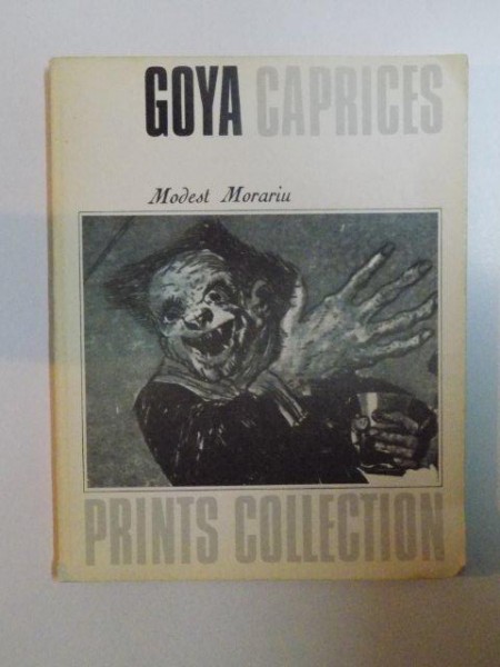 GOYA CAPRICES de MODEST MORARIU , 1982