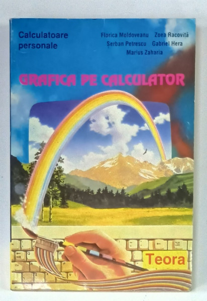 GRAFICA PE CALCULATOR de FLORICA  MOLDOVEANU ...MARIUS ZAHARIA , 1996