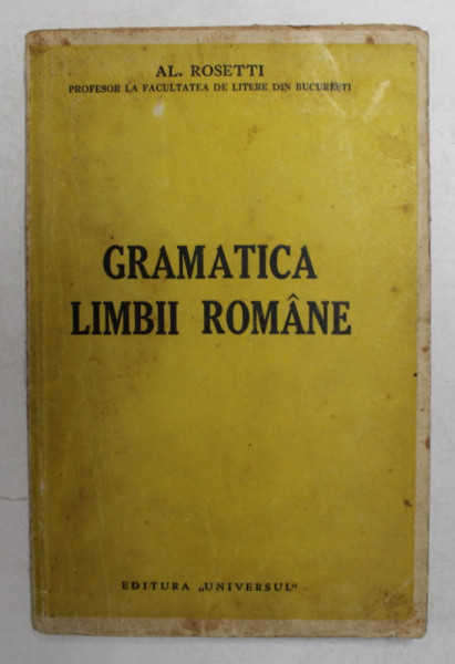 GRAMATICA LIMBII ROMANE de AL. ROSETTI , 1943