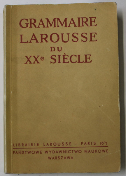 GRAMMAIRE LAROUSSE DU XX e SIECLE , 1936