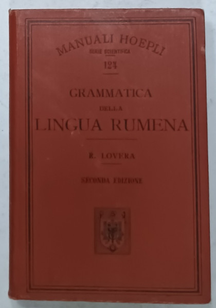 GRAMMATICA DELLA LINGUA RUMENA di ROMEO LOVERA , 1906