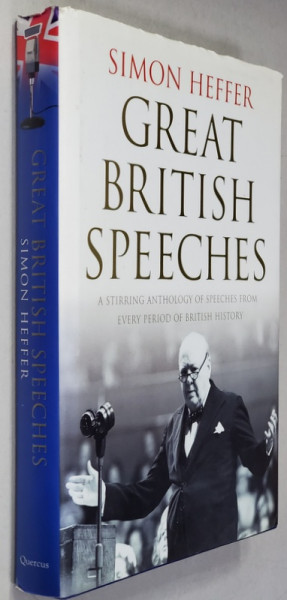 GREAT BRITISH SPEECHES by SIMON HEFFER , 2007