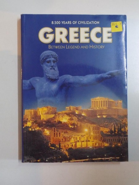 GREECE BETWEEN LEGEND AND HISTORY , 2002