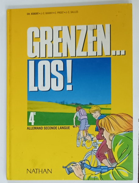 GRENZEN...LOS ! 4e , ALLEMAND SECONDE LANGUE par CH. ECKERT....J. - C.SALLES , illustrations JOSEPH GRIESMAR ....GABS , 1990