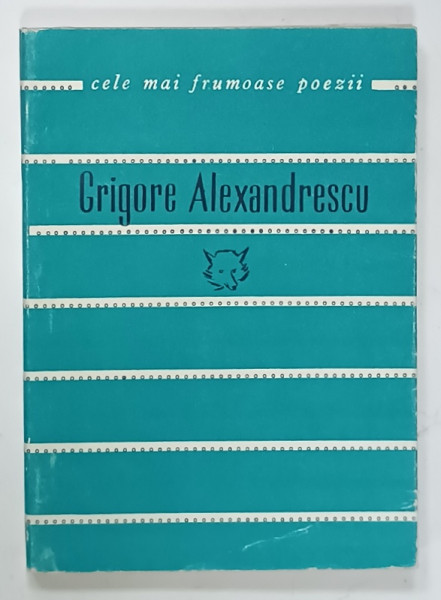 GRIGORE ALEXANDRESCU , COLECTIA ' CELE MAI FRUMOASE POEZII ' NR. 48 , 1963