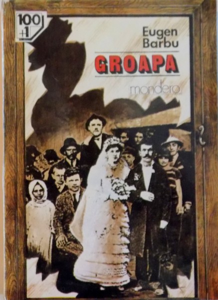 GROAPA de EUGEN BARBU, 1993