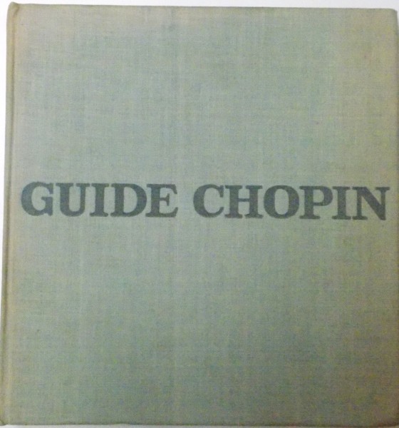 GUIDE CHOPIN ILLUSTRE, 1960