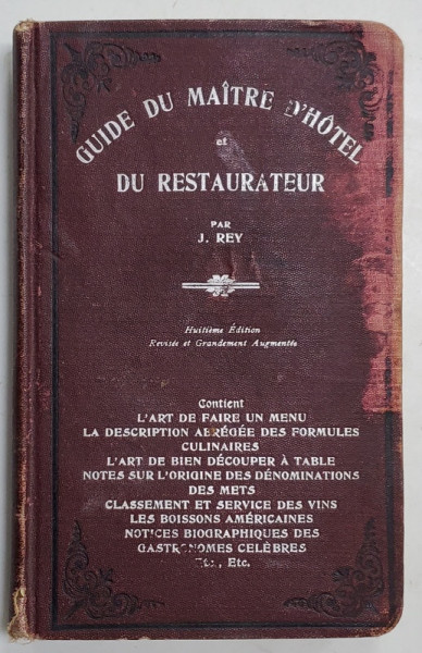 GUIDE DU MAITRE D 'HOTEL ET DU RESTAURATEUR par J. REY , 1920