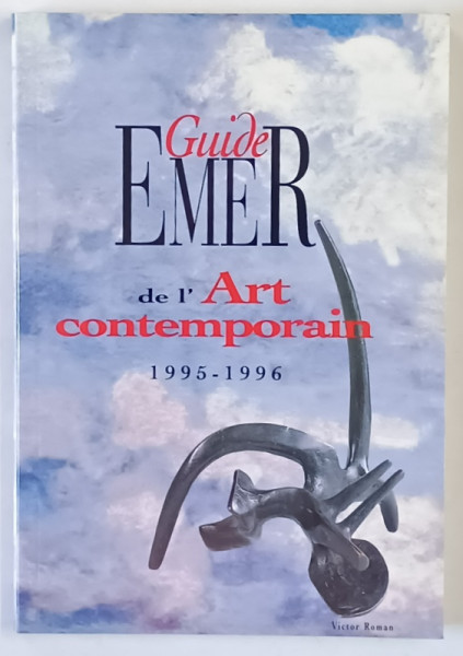 GUIDE EMER DE L ' ART CONTEMPORAIN , 1995 - 1996 , 1995