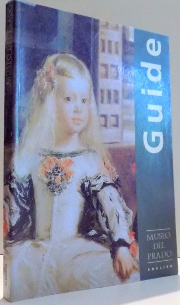 GUIDE , PRADO MUSEUM by ALICIA QUINTANA , 1994