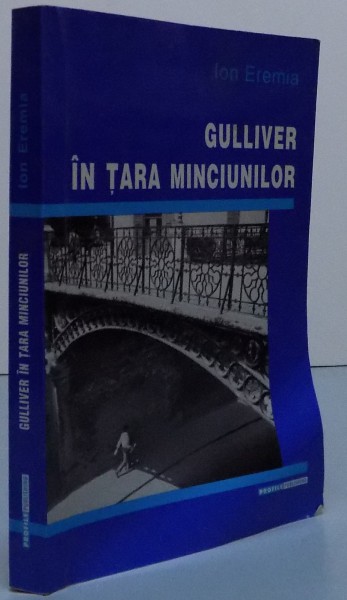 GULLIVER IN TARA MINCIUNILOR , 2003