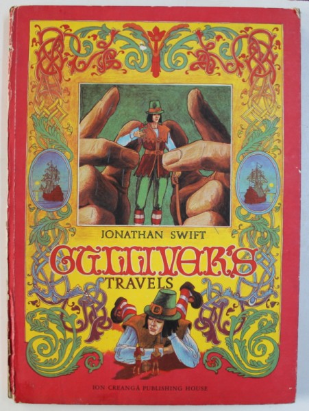 GULLIVER ' S TRAVELS by JONATHAN SWIFT , illustrated by DESIDERIU IACOB , 1984