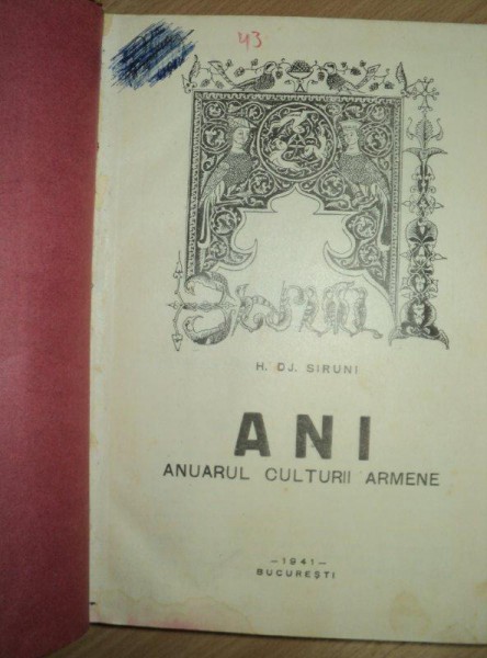 H. DJ. SIRUNI, ANUARUL CULTURII ARMENE, BUCURESTI, 1941