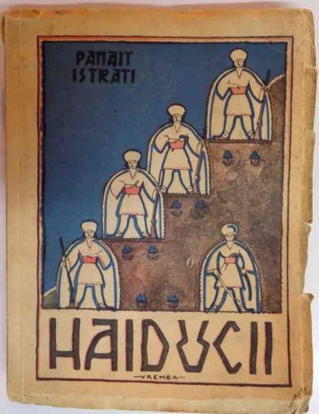 HAIDUCII de PANAIT ISTRATI , 1943