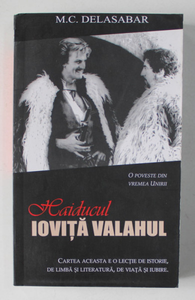 HAIDUCUL IOVITA VALAHUL de M.C DELASABAR , 2007