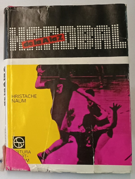 HANDBAL DE LA A LA Z de HRISTACHE NAUM , 1986