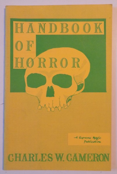 HANDBOOK OF HORROR de CHARLES W. CAMERON