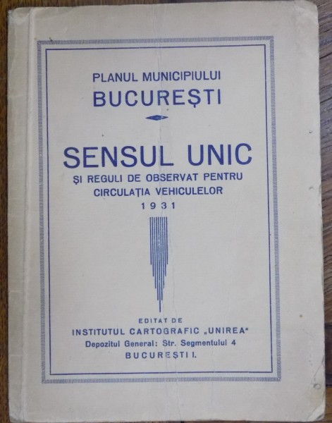 harta bucuresti sens unic HARTA PLANUL MUNICIPIULUI BUCURESTI SENSUL UNIC 1931