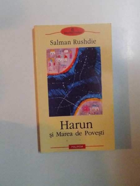 HARUN SI MAREA DE POVESTI de SALMAN RUSHDIE , 2003